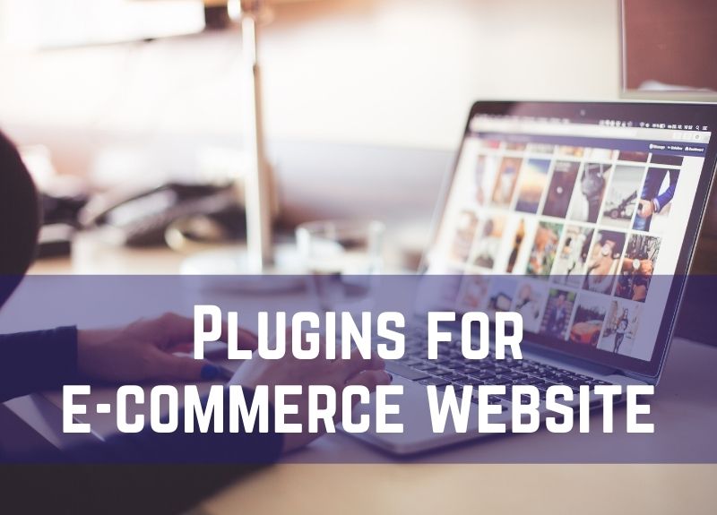 12 Best Wordpress PlugIns for eCommerce Website