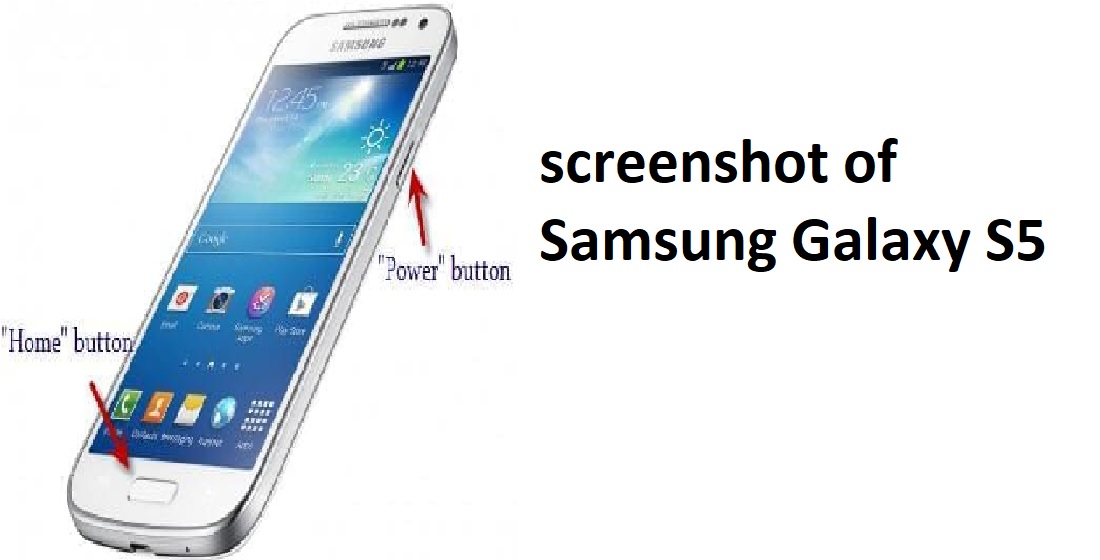3 way to take a screenshot of Samsung Galaxy S5