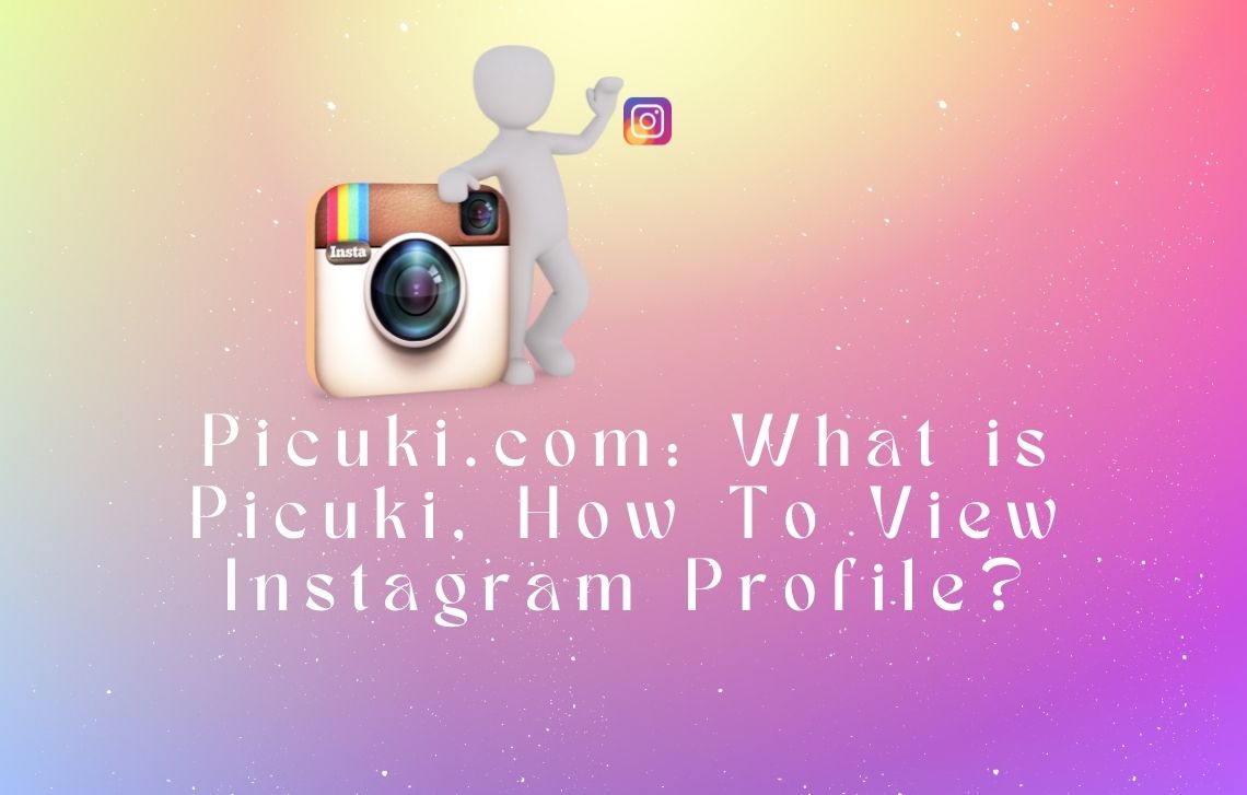 How to view Trending Instagram Content using Picuki